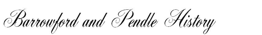 Barrowford and Pendle History
